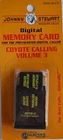 Johnny Stewart Coyote Calling Volume Preymaster Memory Card PM-3 & PM-4 New. Price: $12.00.