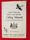 Herters Duck And Goose Calling Manual. 39 Pages. Used. Price: $29.50.