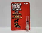 New! Haydel Magnum Predator Cottontail PC-84 Coyote Fox Bobcat Calls. Price: $11.99.