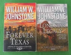 Lot 2 Trade Pb Forever Texas Series By William W. Johnstone: Lone Star Legacy + Very. Price: $6.99.